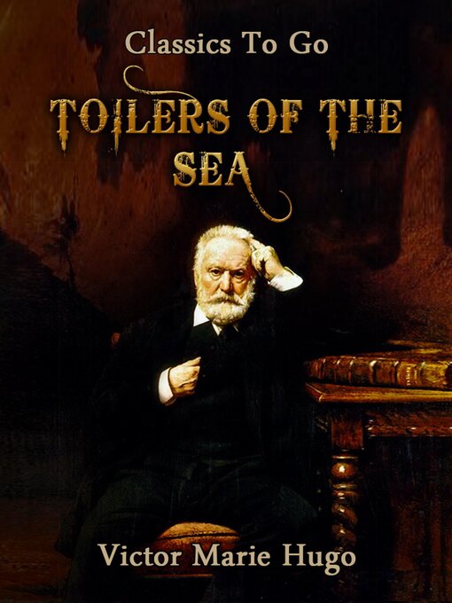 Title details for Toilers of the Sea by Victor Hugo - Available